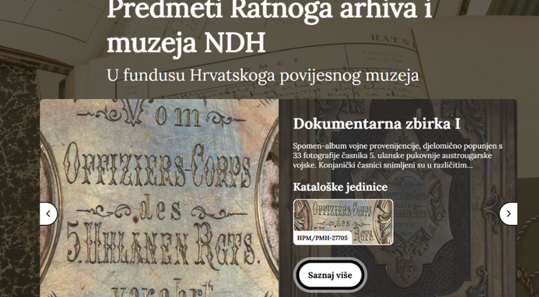 Predmeti Ratnoga arhiva i muzeja NDH u fundusu Hrvatskoga povijesnog muzeja: e-katalog